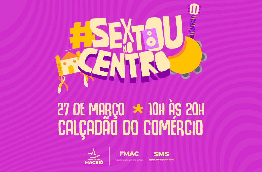Sextou no Centro leva cultura e serviços de saúde ao Calçadão do Comércio